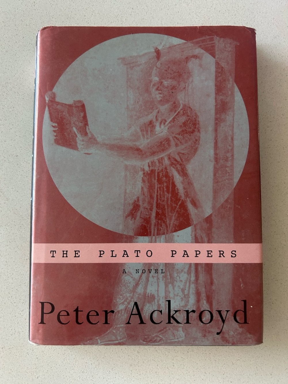 The Plato Papers: A Novel by Peter Ackroyd